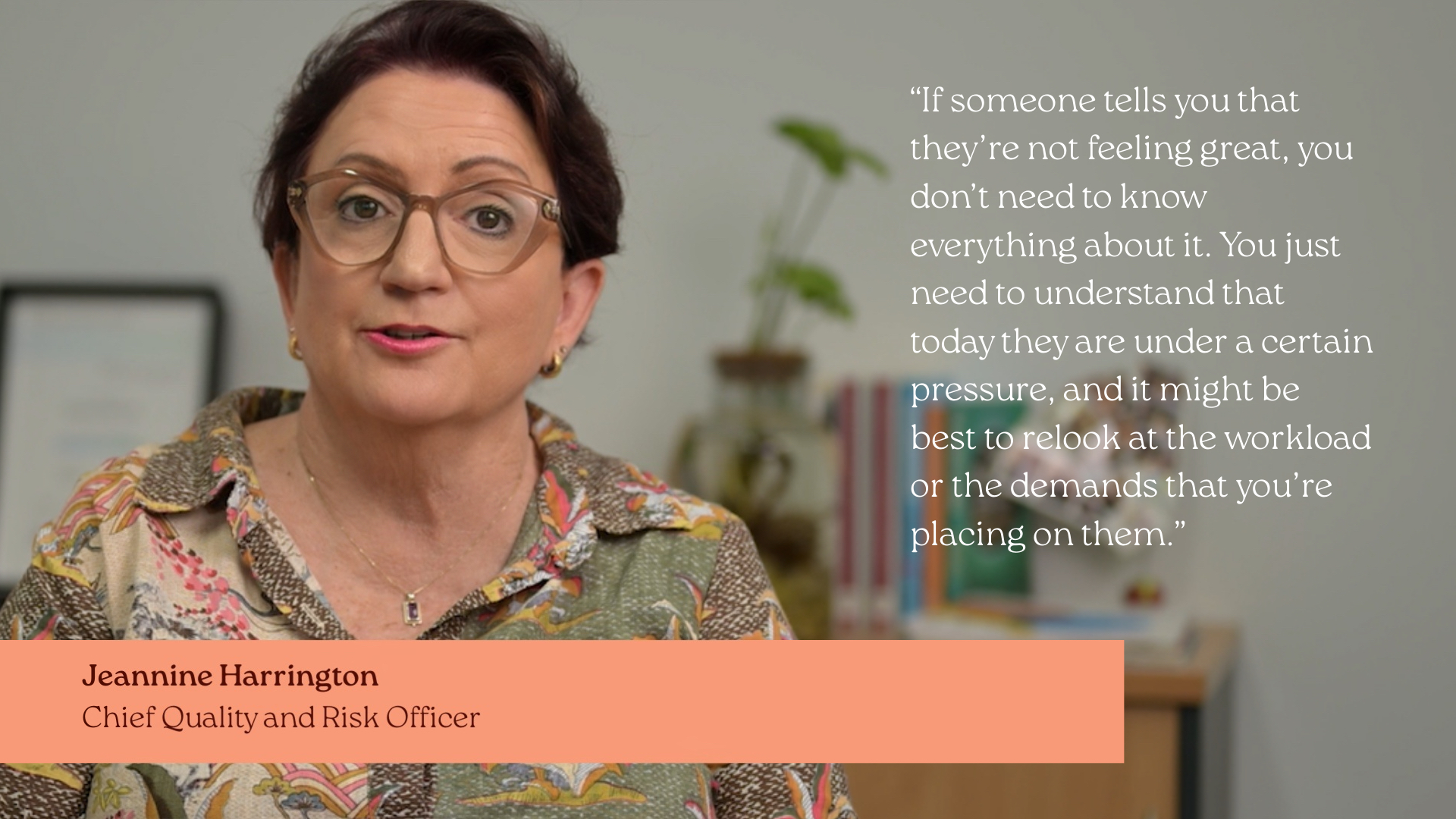 A team member reflecting on the need to acknowledge when someone is struggling and adapt demands accordingly